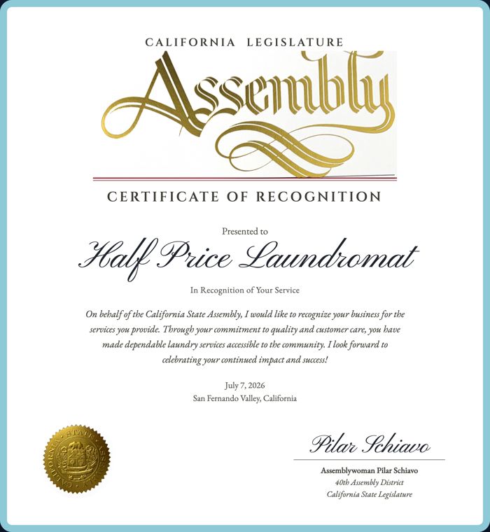 California State Assembly Certificate of Recognition presented to Half Price Laundromat, 2026